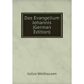 

Книга Das Evangelium Johannis (German Edition)