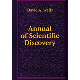 

Книга Annual of Scientific Discovery