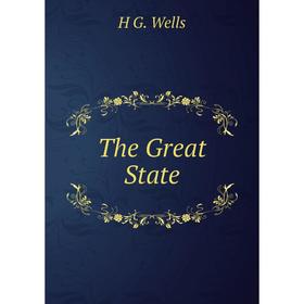 

Книга The Great State