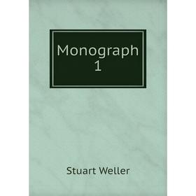

Книга Monograph 1