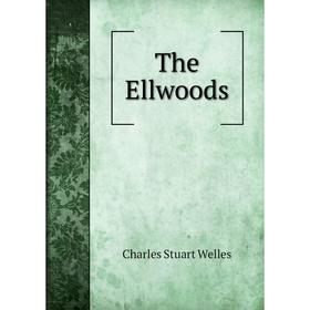 

Книга The Ellwoods