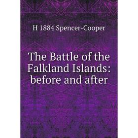 

Книга The Battle of the Falkland Islands: before and after