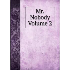 

Книга Mr Nobody Volume 2