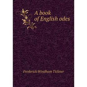 

Книга A book of English odes