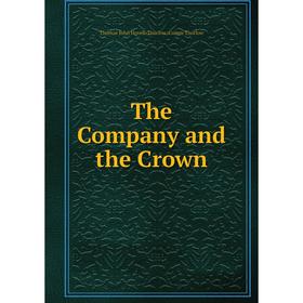

Книга The Company and the Crown
