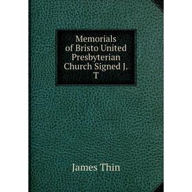 

Книга Memoria ls of Bristo United Presbyterian Church Signed JT