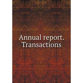 

Книга Annual report. Transactions