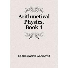 

Книга Arithmetical Physics, Book 4