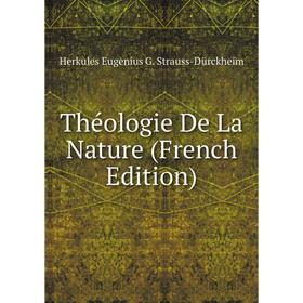 

Книга Théologie De La Nature (French Edition)