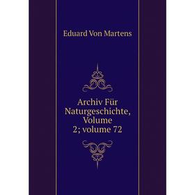 

Книга Archiv Für Naturgeschichte, Volume 2; volume 72