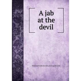 

Книга A jab at the devil