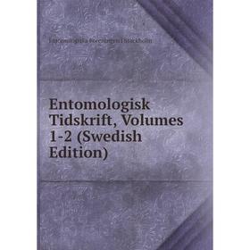 

Книга Entomologisk Tidskrift, Volumes 1-2 (Swedish Edition)