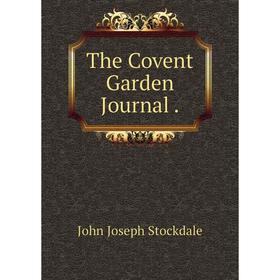 

Книга The Covent Garden Journal.