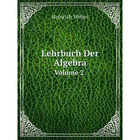 

Книга Lehrbuch Der AlgebraVolume 2