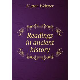 

Книга Readings in ancient history