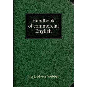 

Книга Handbook of commercial English