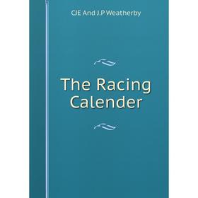 

Книга The Racing Calender