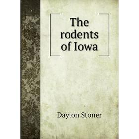 

Книга The rodents of Iowa