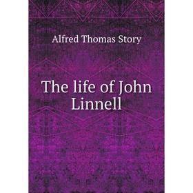 

Книга The life of John Linnell