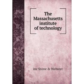 

Книга The Massachusetts institute of technology