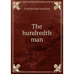 

Книга The hundredth man