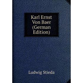 

Книга Karl Ernst Von Baer