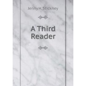 

Книга A Third Reader