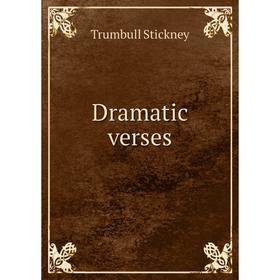 

Книга Dramatic verses