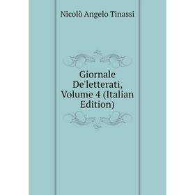 

Книга Giornale De'letterati, Volume 4 (Italian Edition)