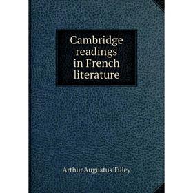 

Книга Cambridge readings in French literature