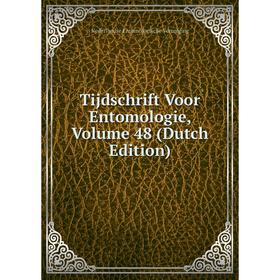 

Книга Tijdschrift Voor Entomologie, Volume 48 (Dutch Edition)