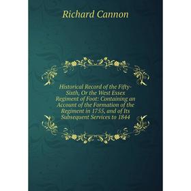 

Книга Historical Record of the Fifty-Sixth, Or the West Essex Regiment of Foot