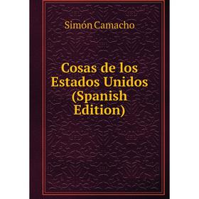 

Книга Cosas de los Estados Unidos (Spanish Edition)