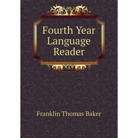 

Книга Fourth Year Language Reader