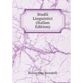 

Книга Studii Linguistici (Italian Edition)
