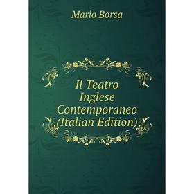 

Книга Il Teatro Inglese Contemporaneo (Italian Edition)