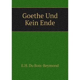 

Книга Goethe Und Kein Ende