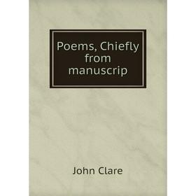 

Книга Poems, Chiefly from manuscript