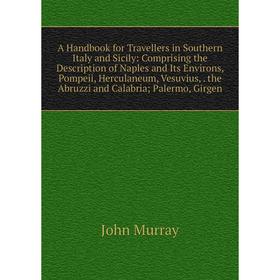 

Книга A Handbook for Travellers in Southern Italy and Sicily