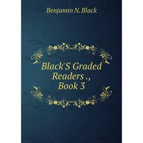 

Книга Black'S Graded Readers., Book 3