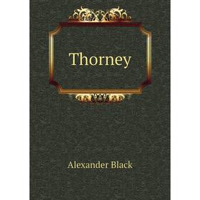 

Книга Thorney