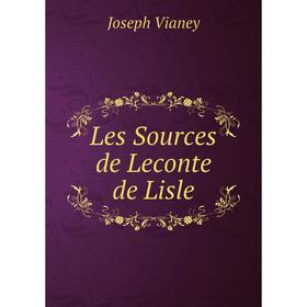 

Книга Les Sources de Leconte de Lisle