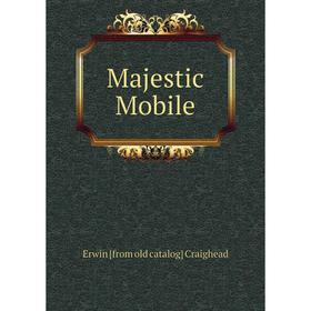 

Книга Majestic Mobile