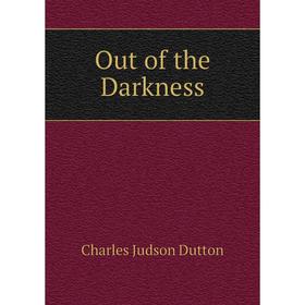 

Книга Out of the Darkness