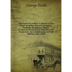 

Книга The Food of London