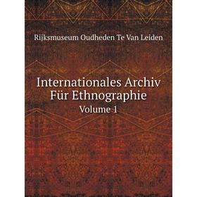 

Книга Internationales Archiv Für Ethnographie Volume 1. R.O. Te Van Leiden