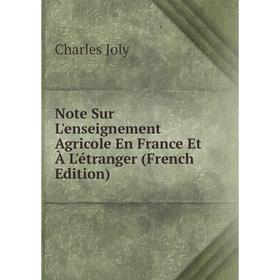 

Книга Note Sur L'enseignement Agricole En France Et À L'étranger