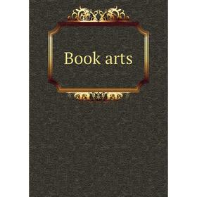 

Книга Book arts