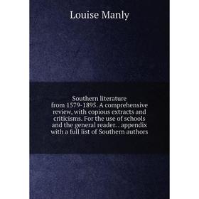 

Книга Southern literature from 1579-1895