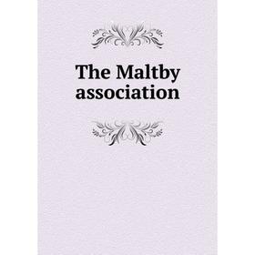 

Книга The Maltby association